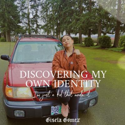 Discovering my own identity