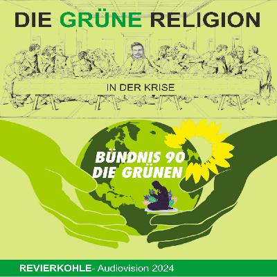 die grüne Religion die grüne Religion