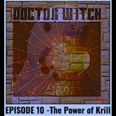 Season 2: Episode 5 - The Power of Krill
