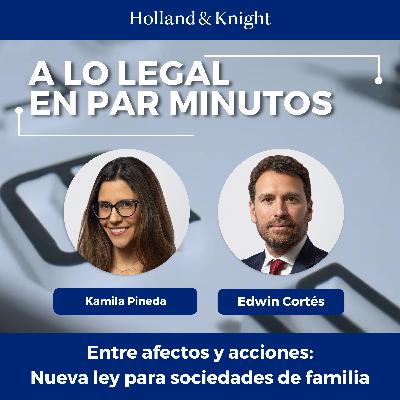 Entre afectos y acciones: Nueva ley para sociedades de familia