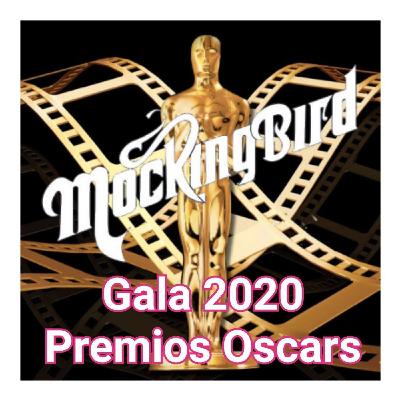Mocking Cinema Awards -Oscars 2020-:Crónica-