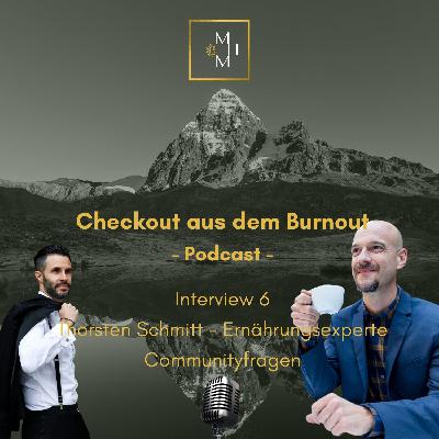 Ernährung bei Erschöpfung, Stress und Energiemangel (Burnout) | Communityfragen mit Thorsten Schmitt (2/2)