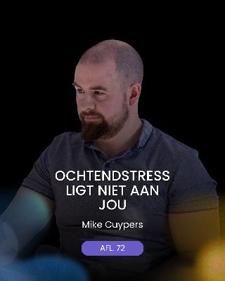 Waarom Jouw Ochtendstress Niet Aan Jou Ligt