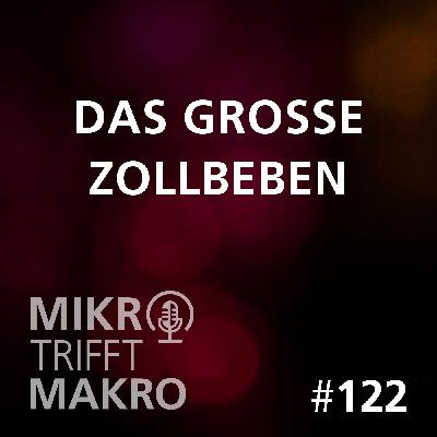 Folge 122 - Das große Zollbeben