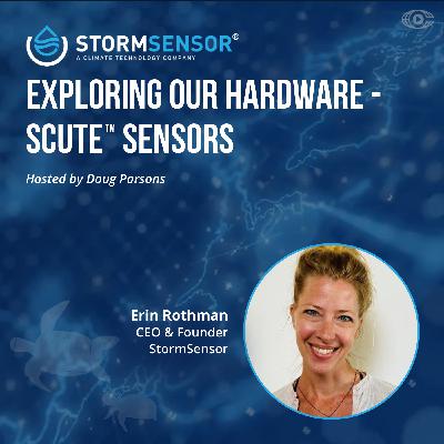 StormSensor: Exploring Our Hardware - Scute™ Sensors StormSensor: Exploring Our Hardware - Scute™ Sensors