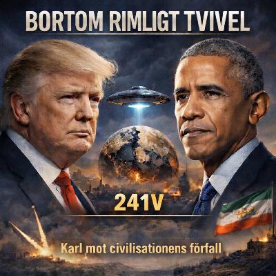 241V. Clas mustiga kollega, Trump & Obama mot civilisationens förfall - Karl edition
