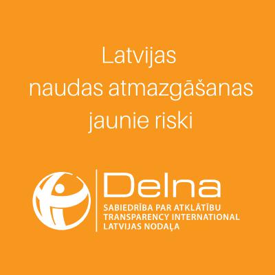 Latvijas naudas atmazgāšanas jaunie riski