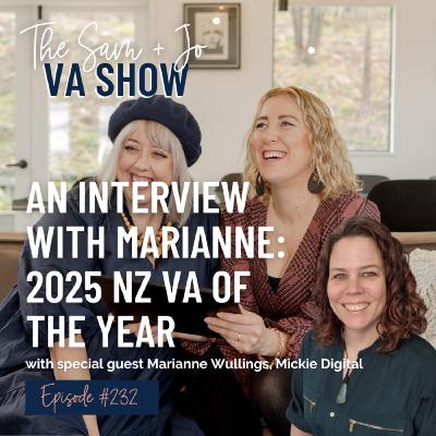 Ep232 An Interview with Marianne - 2025 NZ VA Of The Year