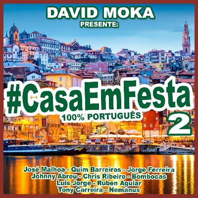 #CasaEmFesta 2