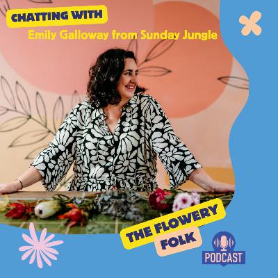 "Scaling Up: How Emily Galloway Built Sunday Jungle into a Bustling Flower Business"