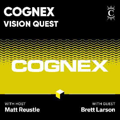 Cognex: Vision Quest - [Business Breakdowns, REPLAY]