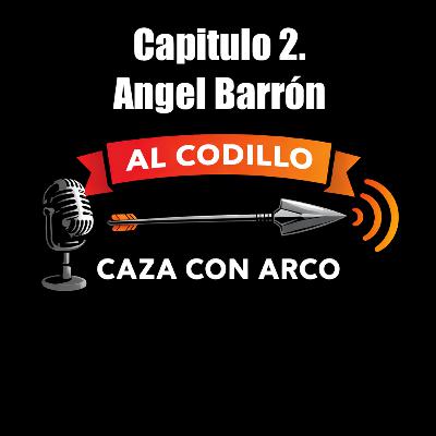 Capítulo 2. Ángel Barrón