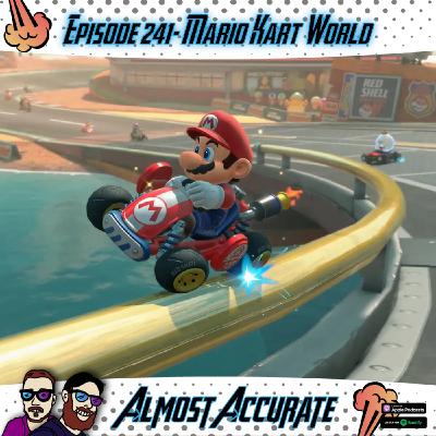 241- Nintendo Switch 2 Review, Mario Kart World 241- Nintendo Switch 2 Review, Mario Kart World