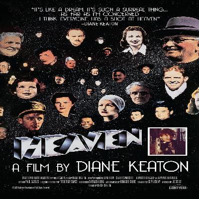 Arnie Holland on the re-release of Diane Keaton's Heaven Arnie Holland on the re-release of Diane Keaton's Heaven