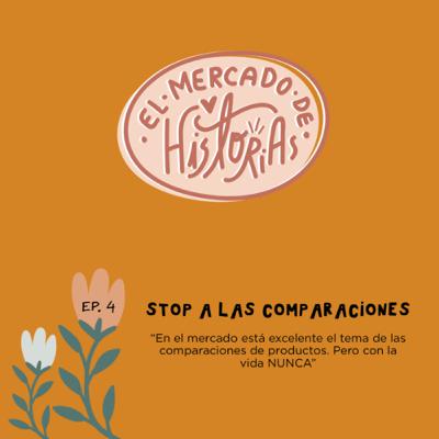 ¡STOP! a las comparaciones