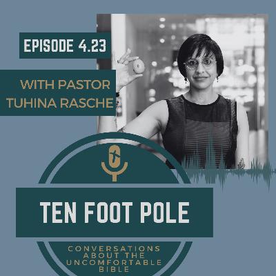 Ep 4.23 Satan’s Cage with Pastor Tuhina Rasche