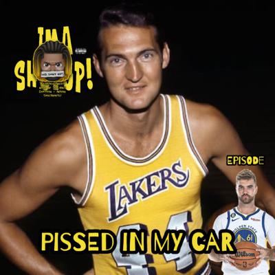 EPISODE 061: Pissed In My Car