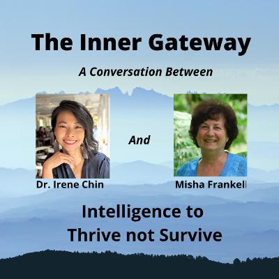 Intelligence to Thrive not Survive