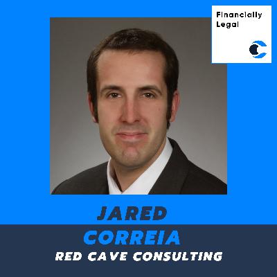 54. Legal Case Management Series - An Interview with Jared Correia of Red Cave Consulting
