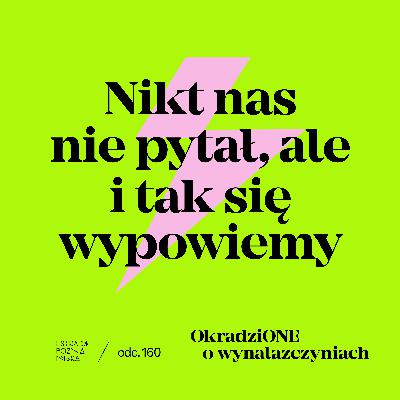 OkradziONE - o wynalazczyniach