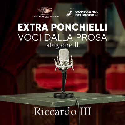 ExtraPonchielli "Riccardo III" ExtraPonchielli "Riccardo III"