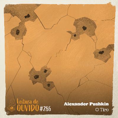 Alexander Pushkin - O Tiro (conto)