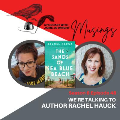 Exploring Love and Resilience: Rachel Hauck on Writing Her Latest Novel