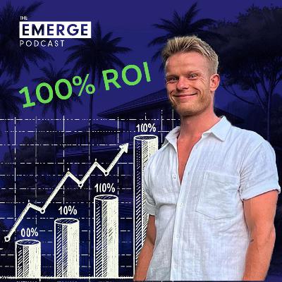 Achieving a 100% ROI in Bali's Property Market with Rasmus Holst | Emerge Podcast EP # 18
