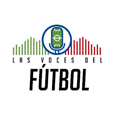 Las Voces del Fútbol - 19 de mayo de 2021.