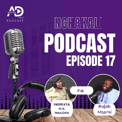EP 17 RAJAB MSAMI X INSPEKTA MK MAKORA KUKITHIRI KWA UKATILI WA KIJINSIA PODCAST