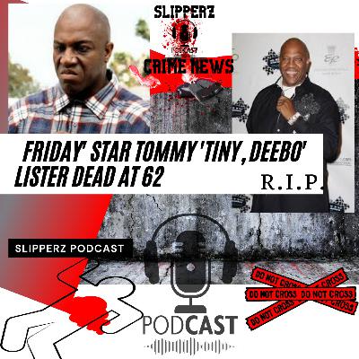 TOMMY 'TINY' DEEBO' LISTER DEAD AT 62 TOMMY 'TINY' DEEBO' LISTER DEAD AT 62