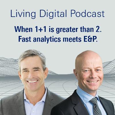When 1 + 1 is greater than 2. Fast analytics meets E&P. When 1 + 1 is greater than 2. Fast analytics meets E&P.