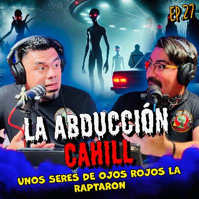 LA ABDUCCION ALIENIGENA DE KELLY CAHILL
