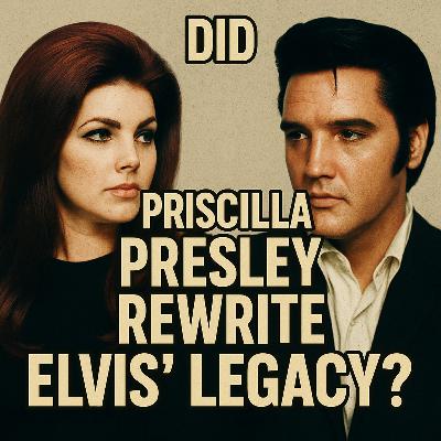Did Priscilla Presley Rewrite Elvis’ Legacy? | The Fight for Control After Elvis’ Death Did Priscilla Presley Rewrite Elvis’ Legacy? | The Fight for Control After Elvis’ Death