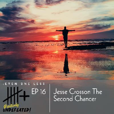 Jesse Crosson The Second Chancer Jesse Crosson The Second Chancer