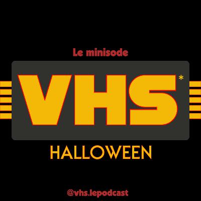 Episode Spécial Halloween