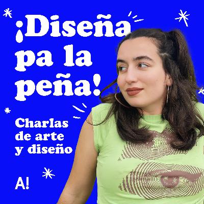 1x11 AUTOENFOQUE charlando con ARIANE HOYOS | ¡Diseña pa la peña!
