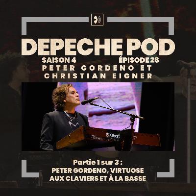 EP#28.1 sur 3 : Peter Gordeno, virtuose aux claviers et à la basse