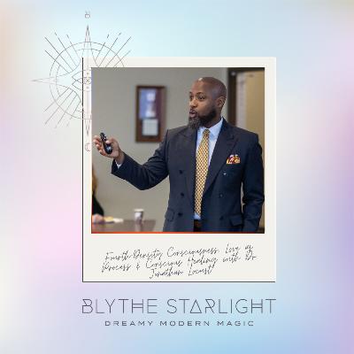 Fourth-Density Consciousness, Love as Process & Conscious Healing with Dr. Jonathan Locust