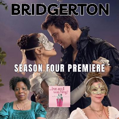 Bridgerton Season 4 Premiere