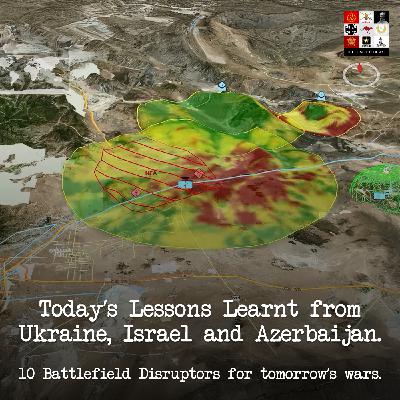 132 - Ten Battlefield Disruptors for Tomorrow's Wars