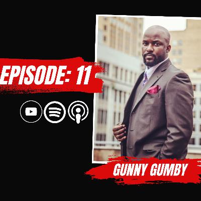 EPISODE 11 : GUNNY GUMBY