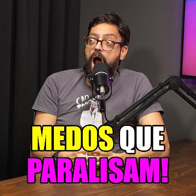 4Cast #08 - Enfrentando Nossos Maiores Medos: Palhaços, Altura e Mais! 😱👻🤡