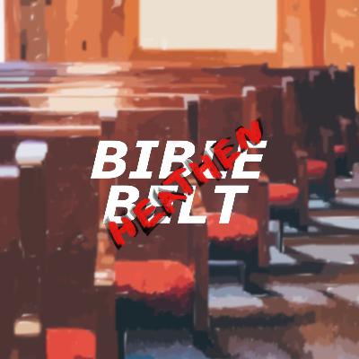 9. (PodLog) Why do this Weird Bible Stuff?