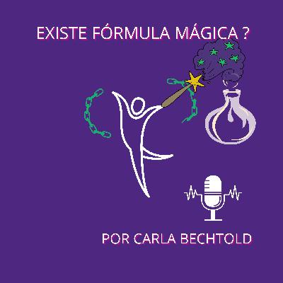 Existe Fórmula Mágica?
