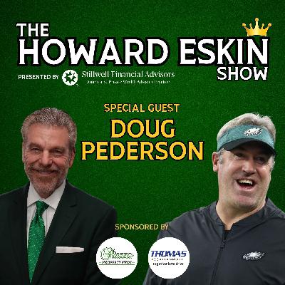 The Howard Eskin Show - #97 - Doug Pederson