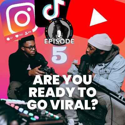 Are You Ready To Go Viral?