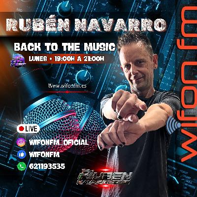 Back to the Music Temp 5 Prog 3 15/9/2025 con Ruben Navarro