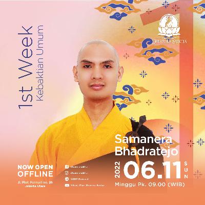 6 November 2022 - Samanera Bhadratejo