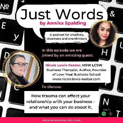 How trauma can affect your relationship with your business and what you can do about it - An interview with Nicole Lewis-Keeber How trauma can affect your relationship with your business and what you can do about it - An interview with Nicole Lewis-Keeber